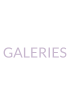 GALERIES